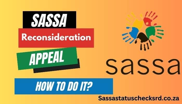 Sassa Reconsideration Application Process